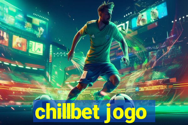 chillbet jogo